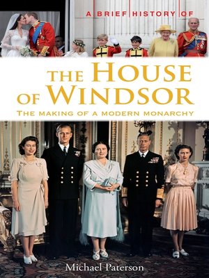 cover image of A Brief History of the House of Windsor